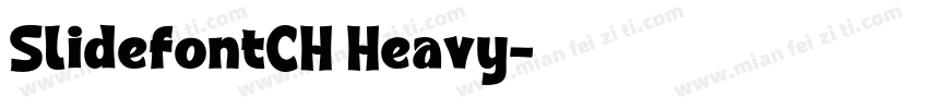 SlidefontCH Heavy字体转换